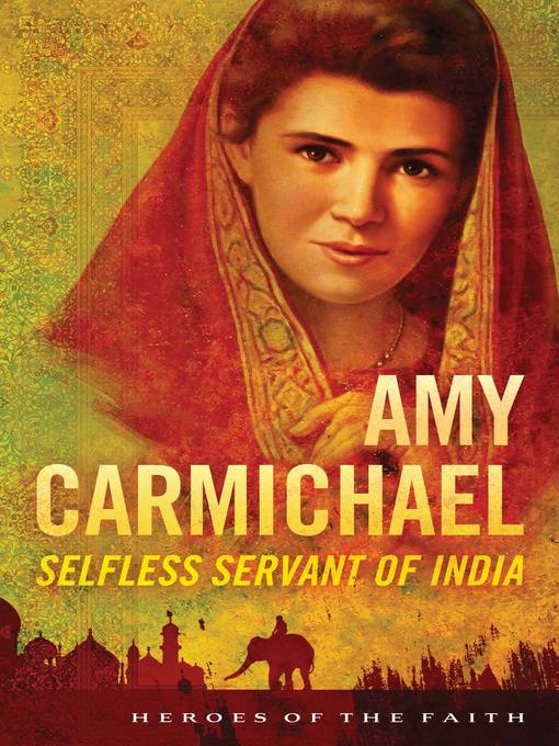 Title details for Amy Carmichael by Sam Wellman - Available